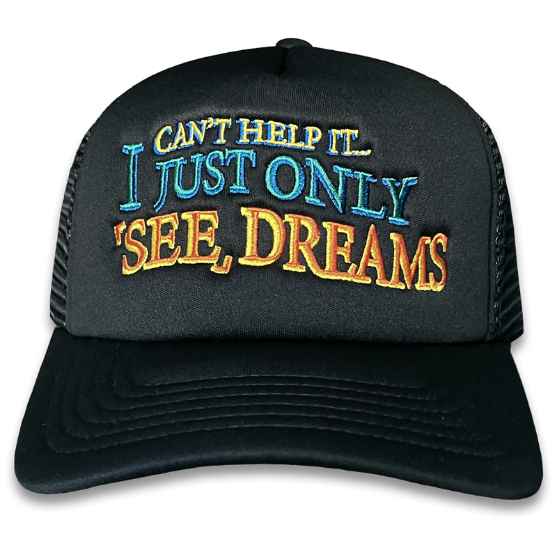 The "Can't Help It" Hat - 002 - SeeingDreams